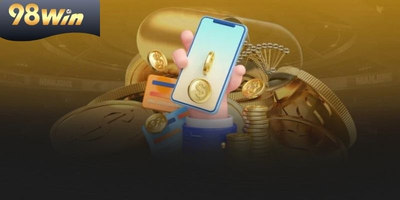 Rút Tiền 98WIN - Chi Tiết Cách Thực Hiện 2 Phương Thức